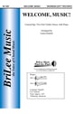 Welcome, Music! Unison/Two-Part choral sheet music cover